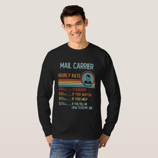 Mail Carrier Hourly Rate T-Shirt Retro Job Title (Vorne ganz)