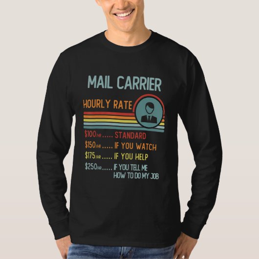 Mail Carrier Hourly Rate T-Shirt Retro Job Title (Vorderseite)