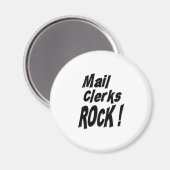 Mail Clerks Rock! Magnet (Vorderseite/Rückseite)