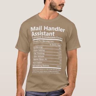 Mail Handler Assistant Nutrition und unbestritten T-Shirt