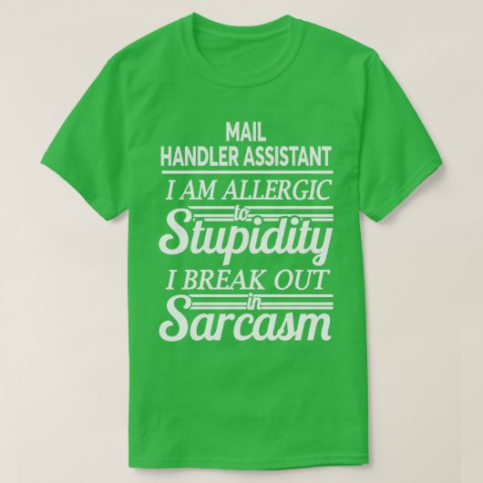 MAIL HANDLER ASSISTENT T-Shirt (Design vorne)