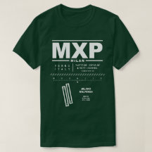 Mailand Malpensa Airport MXP T - Shirt