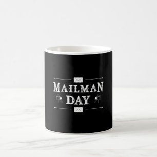 Mailman Day Job Postman Post Postversand Geschenk Kaffeetasse