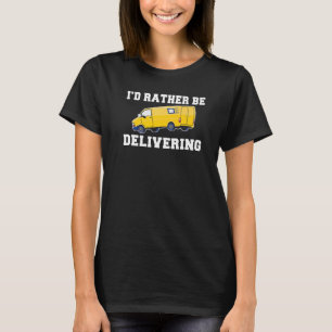 Mailman Ich würde lieber Postarbeiter ausliefern T-Shirt
