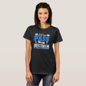 Mailman Postman Postal Worker _2 T-Shirt (Vorne ganz)