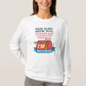Mailman Retirement Remüde Postarbeiter T-Shirt (Vorderseite)