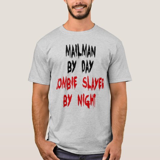 Mailman Zombie Joke T-Shirt (Vorderseite)