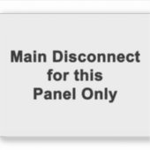 Main Disconnect For This Panel Only Aufkleber (Vorderseite)