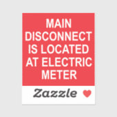 Main Disconnect Located at Electric Meter, Sticker (Blatt)