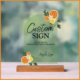 Main Squeeze Citrus Bridal Shower Custom Bar Text Acrylschild