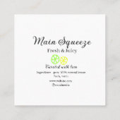 Main squeeze lemon juice homemade business name  quadratische visitenkarte (Rückseite)