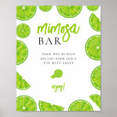 Main Squeeze Lime Brautparty Mimosa-Bar-Schild Poster (Vorne)