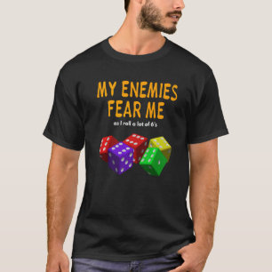Mainboard-Gaming Wargaming My Enemies Angst Me Rol T-Shirt