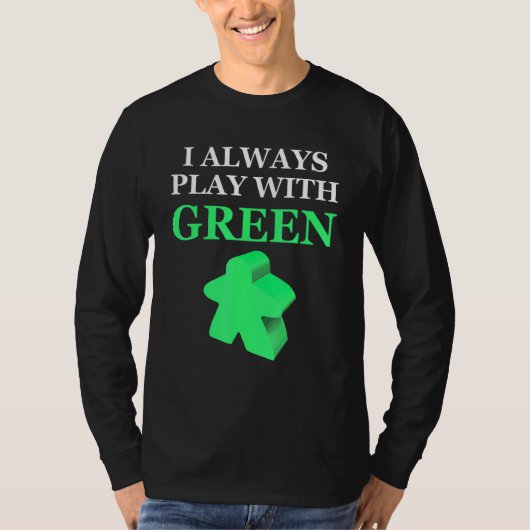 Mainboard-Spiel, das ich immer mit Green Meeple sp T-Shirt (Vorderseite)