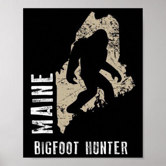 Maine Bigfoot Hunter Poster (Vorne)