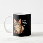 Maine Coon Cat Meme It's Fine I'm Fine Everything' Kaffeetasse (Links)