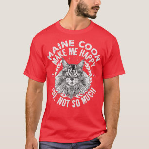 Maine Coon Cats machen mich glücklich, dass ich ni T-Shirt
