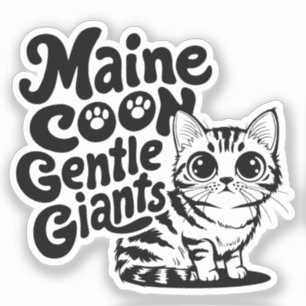Maine Coon Gentle Giants Cat Aufkleber