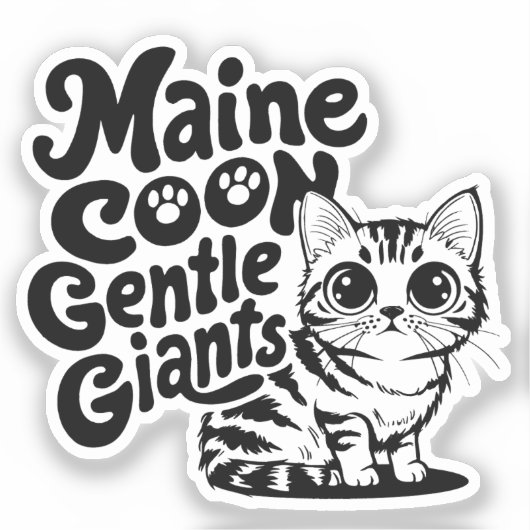 Maine Coon Gentle Giants Cat Aufkleber (Vorderseite)
