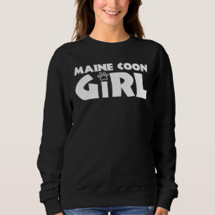 Maine Coon Girl Funny Maine Coon Cat Lover Sweatshirt