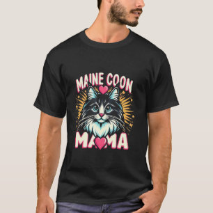 Maine Coon Katzenrasse Haustier - Maine Coon Mama T-Shirt