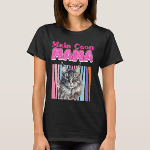 MAINE COON MAMA MAINE COON KATZE MOM MAINE COON Mu T-Shirt