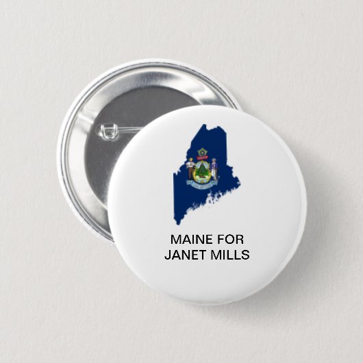 MAINE FÜR JANET MILLS GOVERNOR BUTTON (Vorne & Hinten)