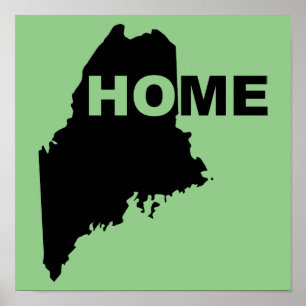 Maine-Heimat-weg-von-Staat-Plakat-Schild Poster