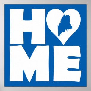 Maine Home Heart State Poster Schild