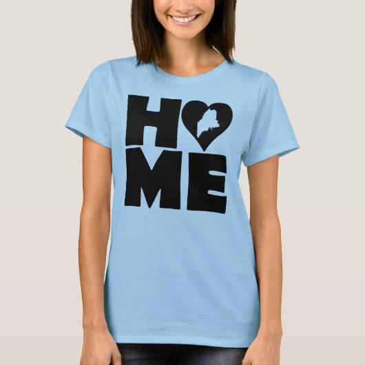 Maine Home Heart State Tees T-Shirt (Vorderseite)