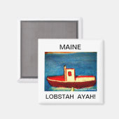 Maine Lobstah Magnet (Vorderseite/Rückseite)
