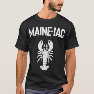 Maine Lobster Crazy Humster Eating Fishing Maine T-Shirt