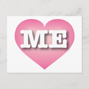 Maine PInk Fade Heart - I Liebe ME Postkarte
