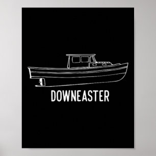 Maine State Downeaster-Hummerfischerboot-T-Shirt Poster