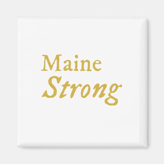 Maine Strong Magnet (Vorne)