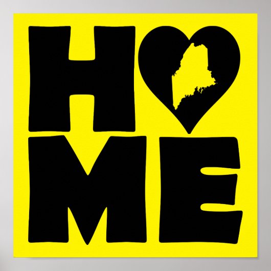 Maine Zuhause Heart Staat Plakatzeichen Poster (Vorne)
