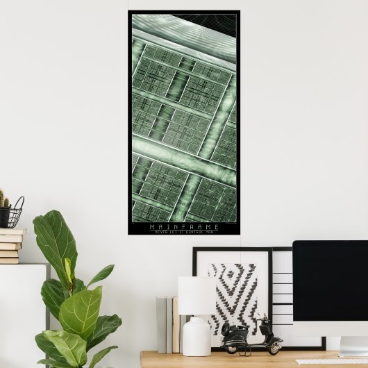 Mainframe Poster (Heimbüro)