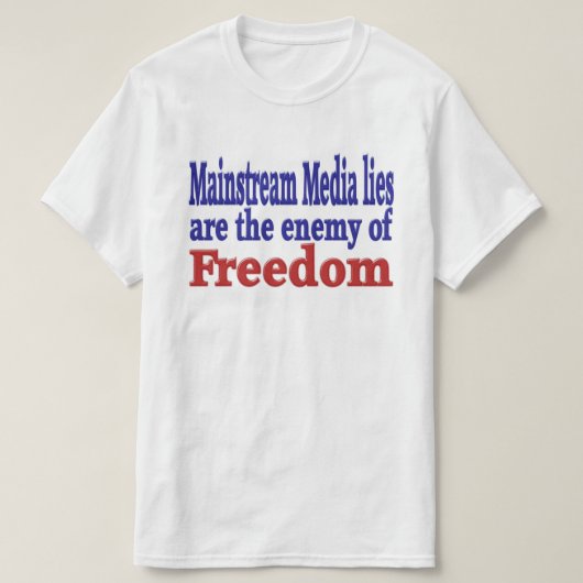 Mainstream-Medien Lies rot-blauer Text T-Shirt (Design vorne)