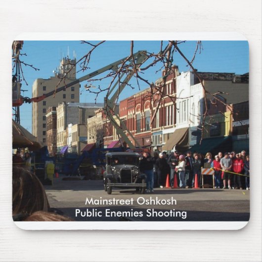 Mainstreet Oshkosh - Staatsfeind-Schießen Mousepad (Vorne)