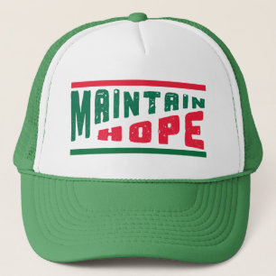 Maintain Hope Behalte den Glauben leben Inspiratio Truckerkappe