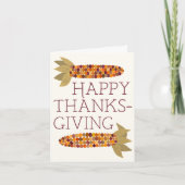 Mais oder indischer Mais Happy Thanksgiving Karte (Vorderseite)
