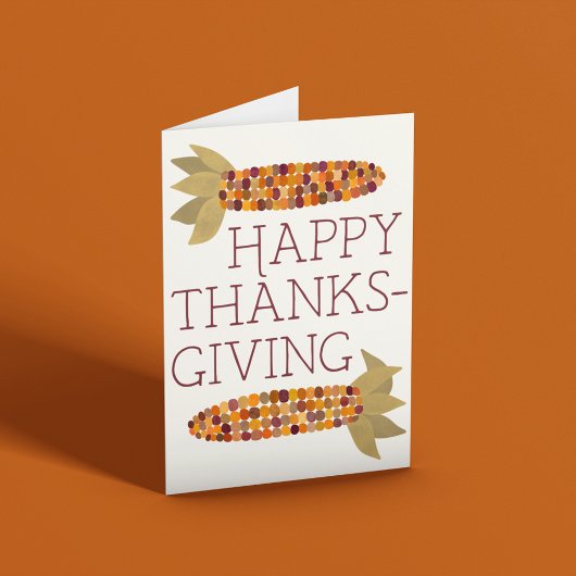 Mais oder indischer Mais Happy Thanksgiving Karte