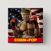 Mais-Pop Trump - Bidens Albtraum Button (Vorderseite)