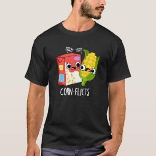 Maisflicts Funny Cornflake Corn Pun T-Shirt
