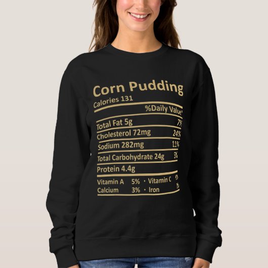 Maispudding Nutrition Erntedank Kostüm Lebensmitte Sweatshirt (Vorderseite)