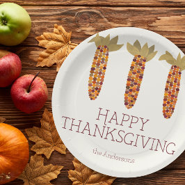 Maize or Indian Corn Happy Thanksgiving Pappteller