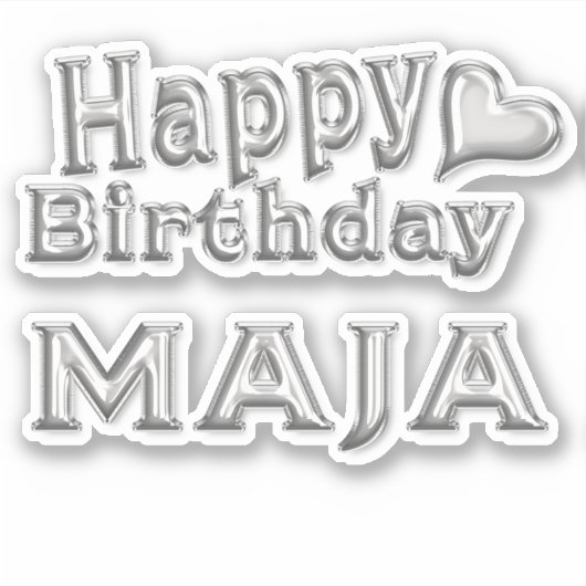 Maja Happy Birthday silver Aufkleber Sticker (Vorderseite)