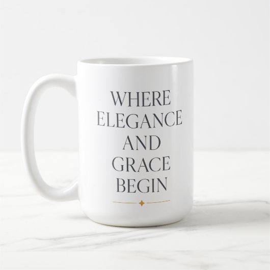 Majestic Grace Quote Kaffeetasse (Links)