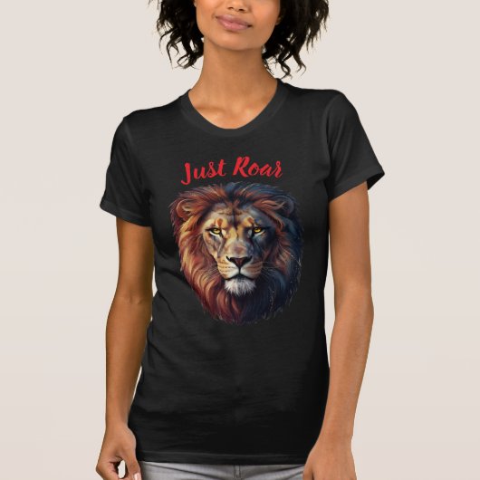 Majestic Lion Head Just Roar Artistic Black TShirt (Vorderseite)