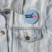 Majestisch Awkward Flamingo Button (Beispiel)